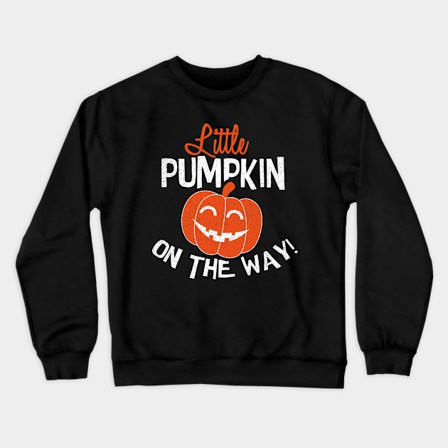 Pumpkin Pregnancy Announcement Shirt | Little Pumpkin Gift Crewneck Sweatshirt by Gawkclothing